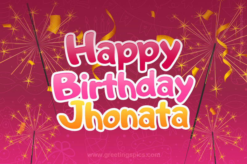 Happy Birthday Jhonata Image with sparklers