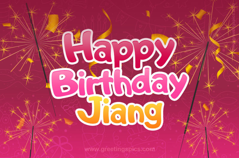 Happy Birthday Jiang Image with sparklers