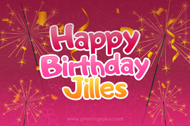 Happy Birthday Jilles Image with sparklers