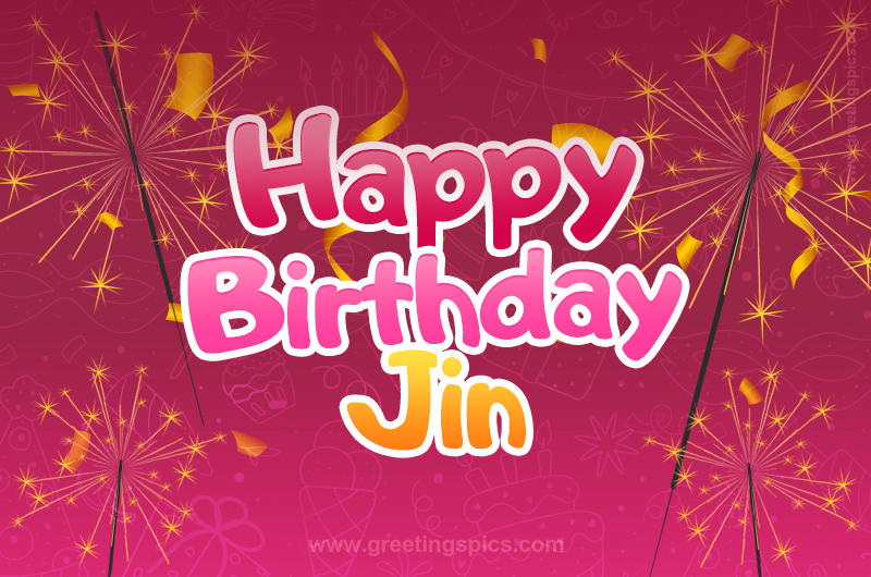 Happy Birthday Jin Image with sparklers