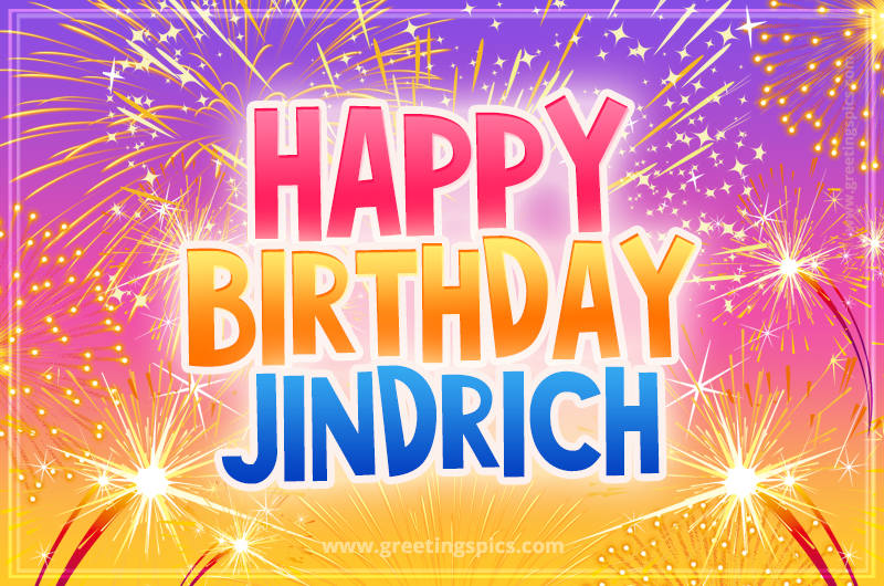 Happy Birthday Jindrich Picture with fireworks