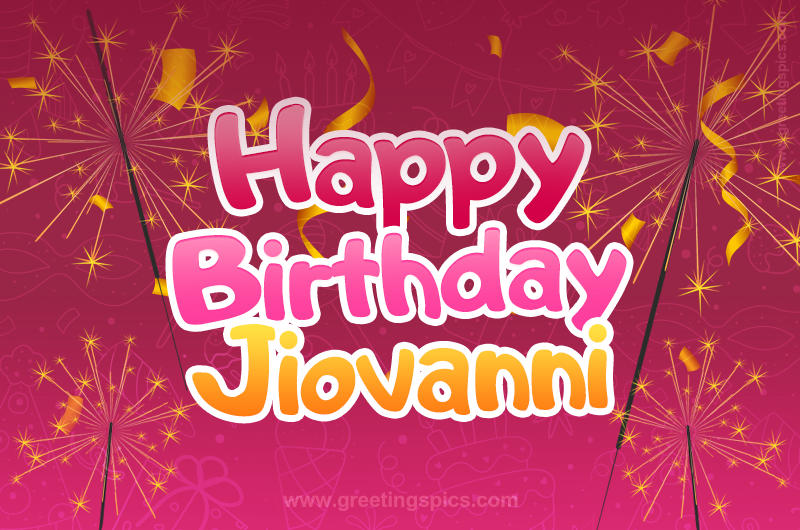 Happy Birthday Jiovanni Image with sparklers