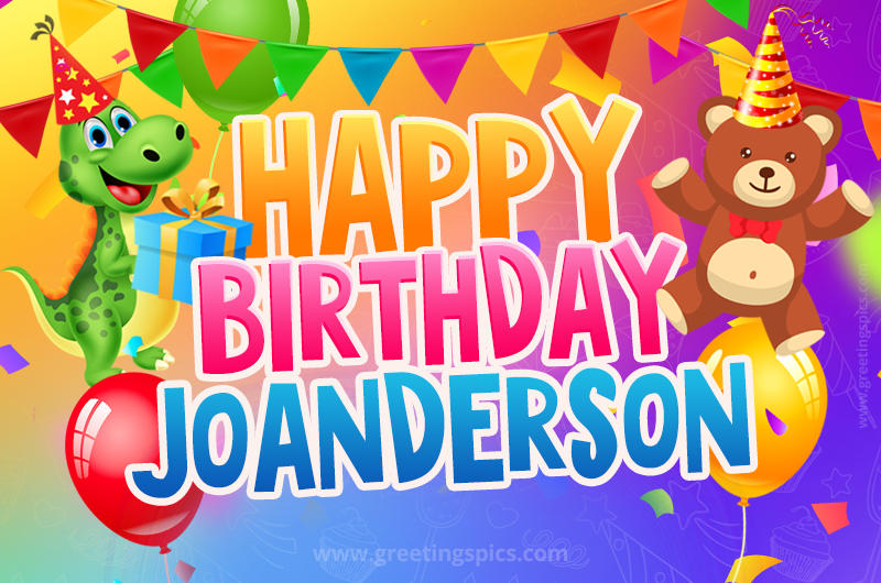 Happy Birthday Joanderson Image for a child with cute baby dinosaur and bear