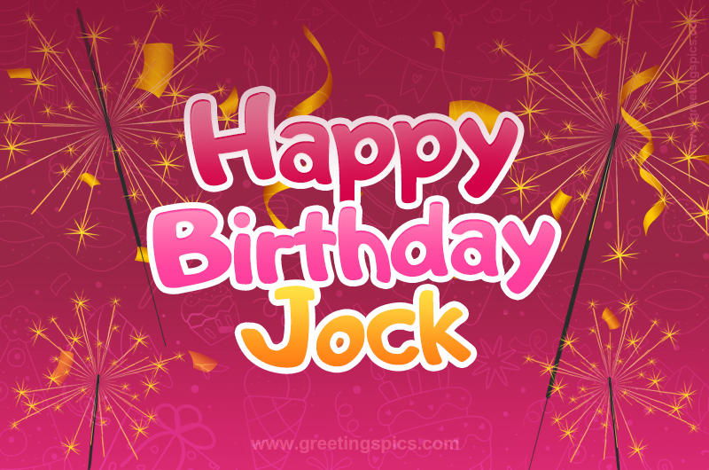 Happy Birthday Jock Image with sparklers