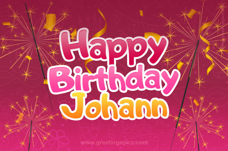 Happy Birthday Johann Image with sparklers