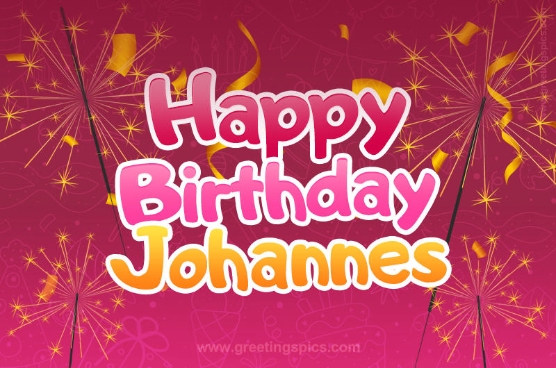 Happy Birthday Johannes Image with sparklers