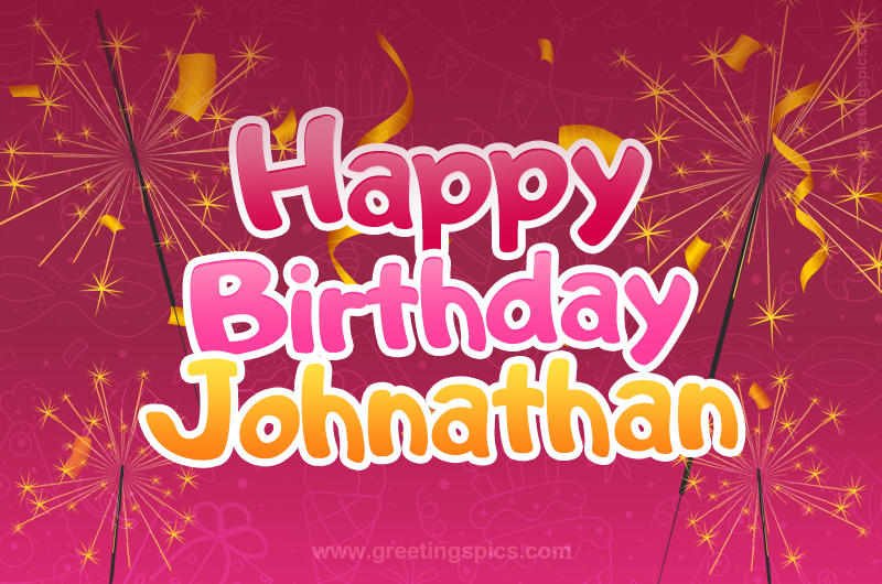 Happy Birthday Johnathan Image with sparklers