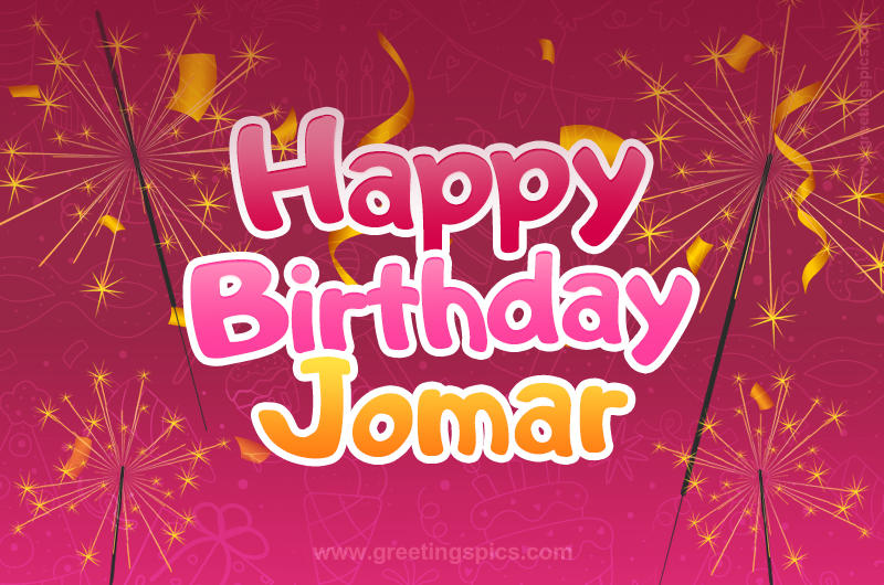 Happy Birthday Jomar Image with sparklers