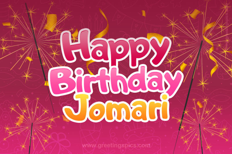 Happy Birthday Jomari Image with sparklers