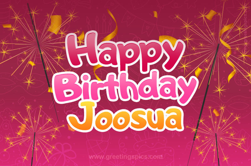 Happy Birthday Joosua Image with sparklers