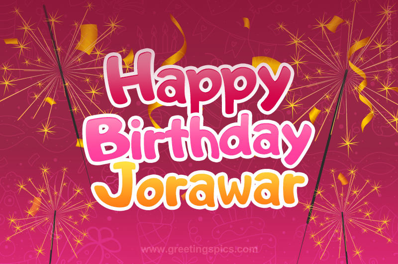 Happy Birthday Jorawar Image with sparklers