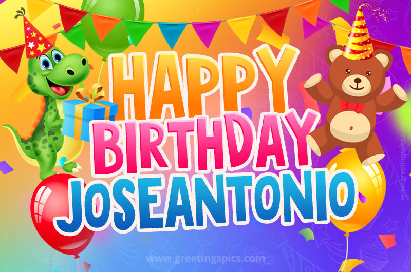 Happy Birthday Joseantonio Image for a child with cute baby dinosaur and bear