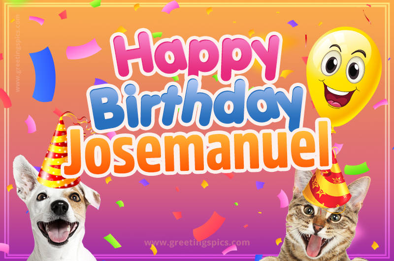 Happy Birthday Josemanuel Funny Image with cat and dog