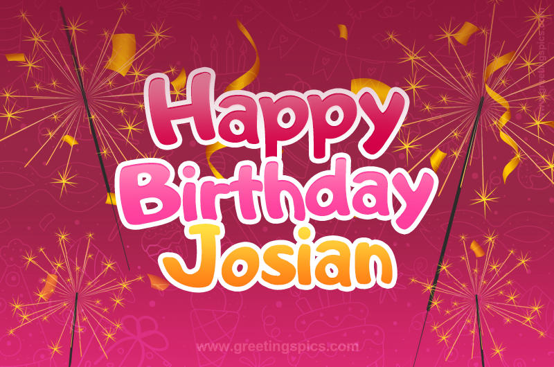 Happy Birthday Josian Image with sparklers