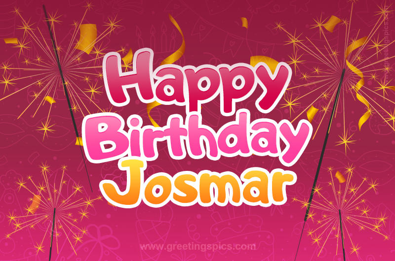 Happy Birthday Josmar Image with sparklers