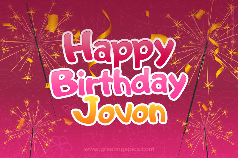 Happy Birthday Jovon Image with sparklers