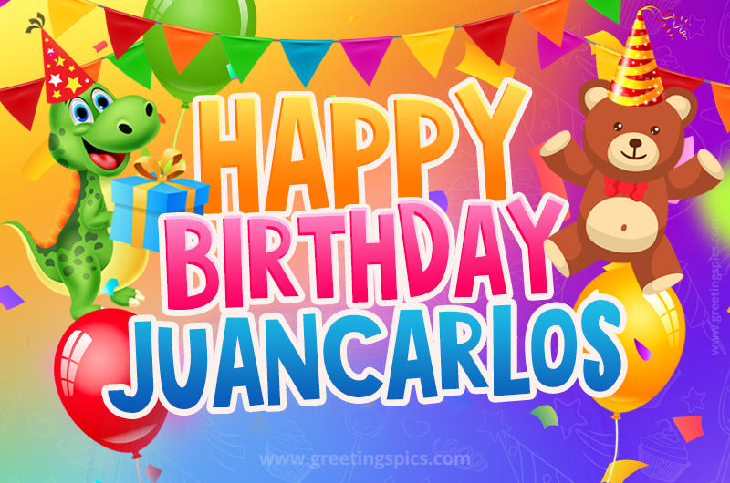 Happy Birthday Juancarlos Image for a child with cute baby dinosaur and bear