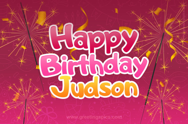 Happy Birthday Judson Image with sparklers