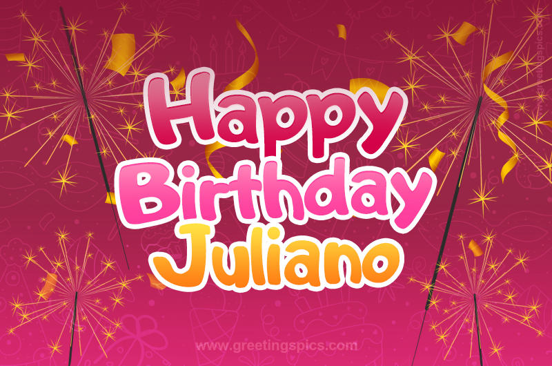 Happy Birthday Juliano Image with sparklers