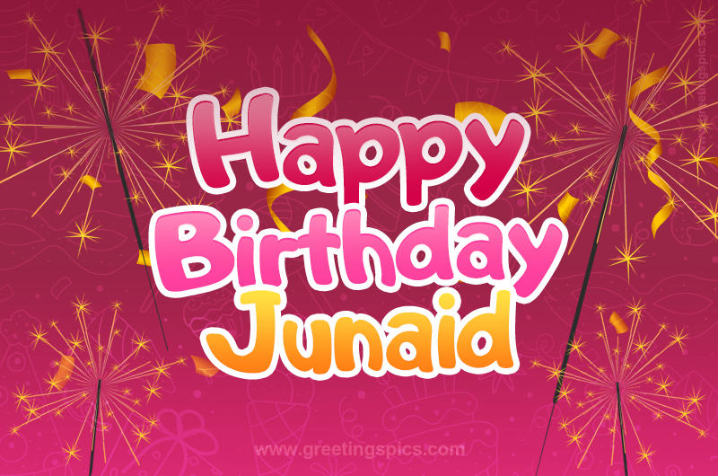 Happy Birthday Junaid Image with sparklers