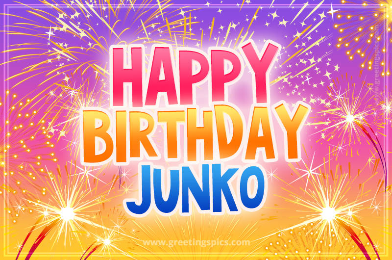 Happy Birthday Junko Picture with fireworks