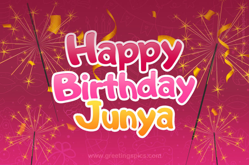 Happy Birthday Junya Image with sparklers