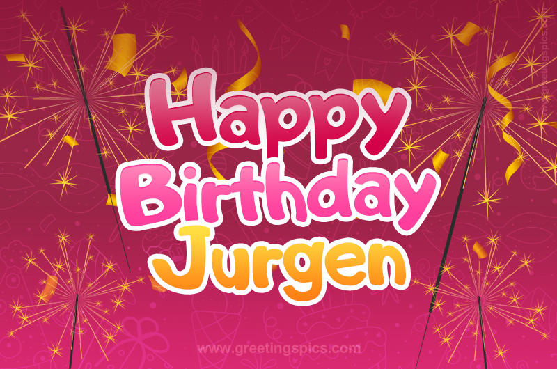 Happy Birthday Jurgen Image with sparklers