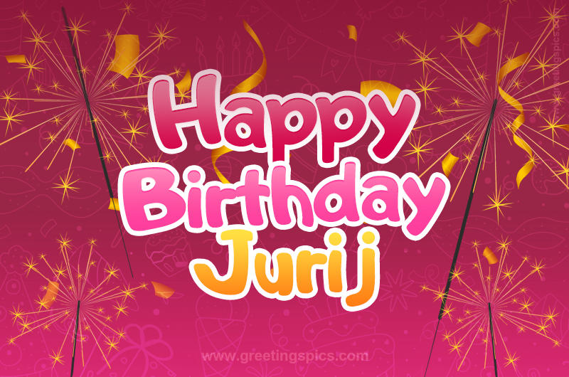 Happy Birthday Jurij Image with sparklers