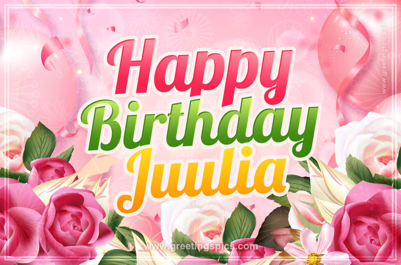 Image with gentle pink background and flowers Happy Birthday Juulia