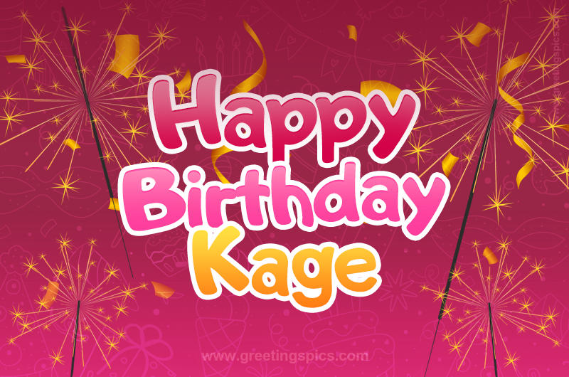 Happy Birthday Kage Image with sparklers