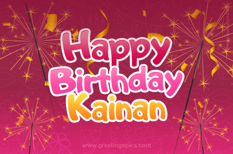 Happy Birthday Kainan Image with sparklers