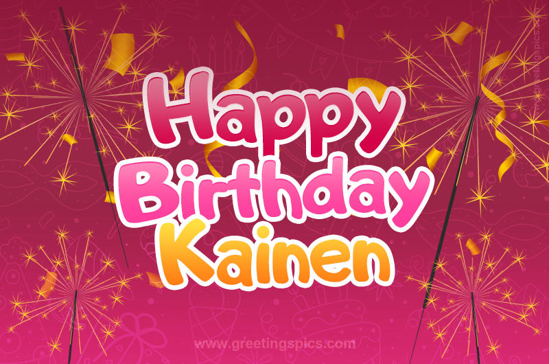 Happy Birthday Kainen Image with sparklers