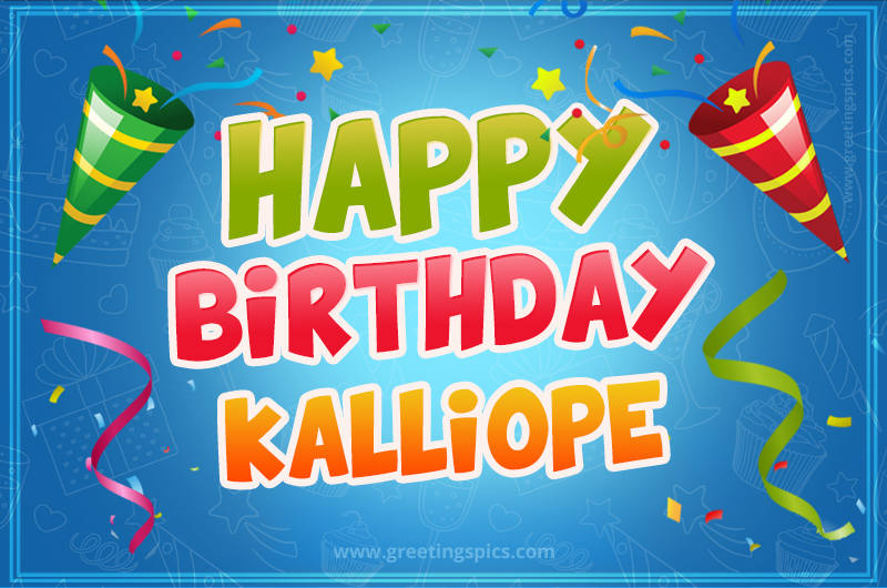 Happy Birthday Kalliope picture with confetti and party poppers