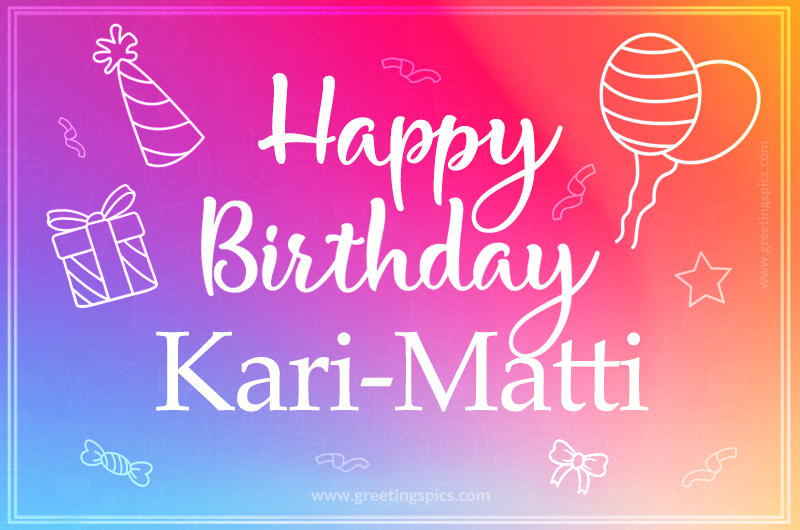 Colorful Happy Birthday Card For Kari-Matti