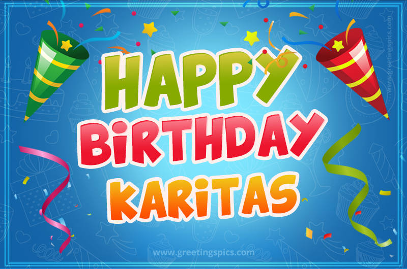 Happy Birthday Karitas picture with confetti and party poppers