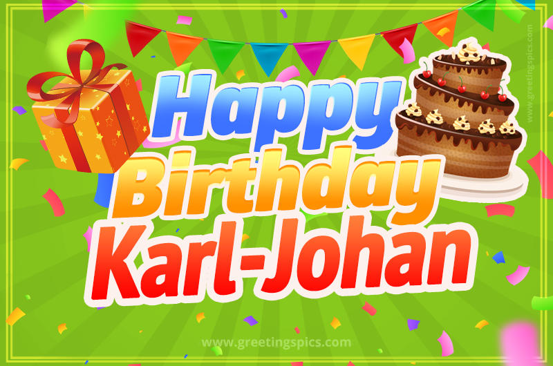 Happy Birthday Karl-Johan picture with flags, chocolate cake and gift box