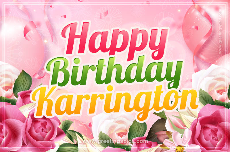 Image with gentle pink background and flowers Happy Birthday Karrington