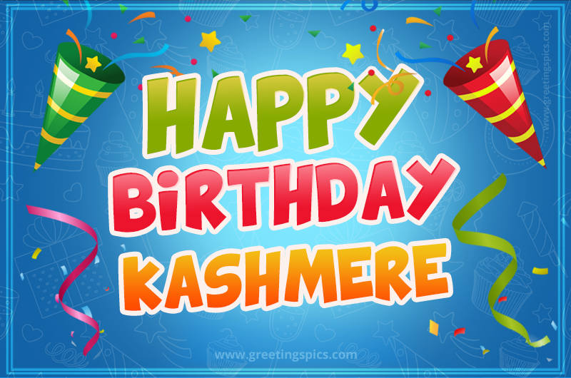 Happy Birthday Kashmere picture with confetti and party poppers