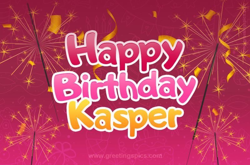 Happy Birthday Kasper Image with sparklers