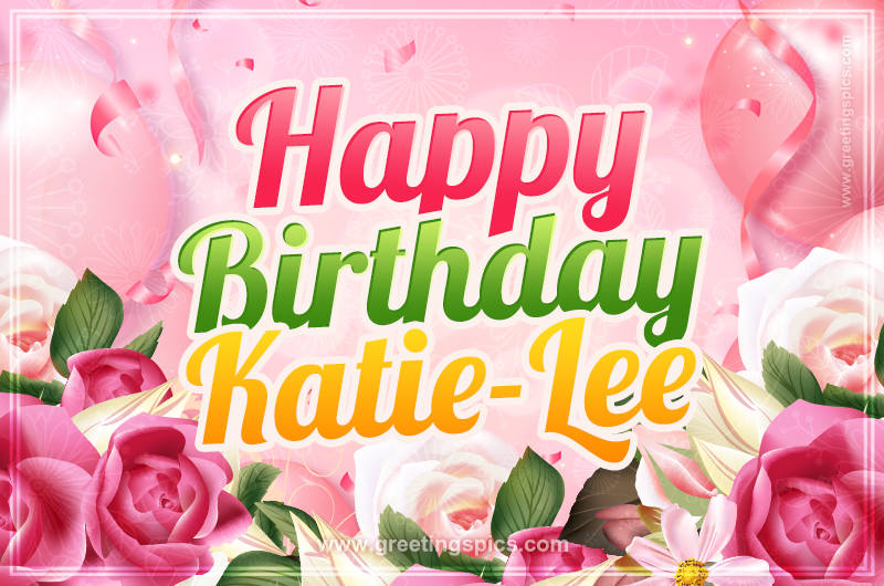 Image with gentle pink background and flowers Happy Birthday Katie-Lee