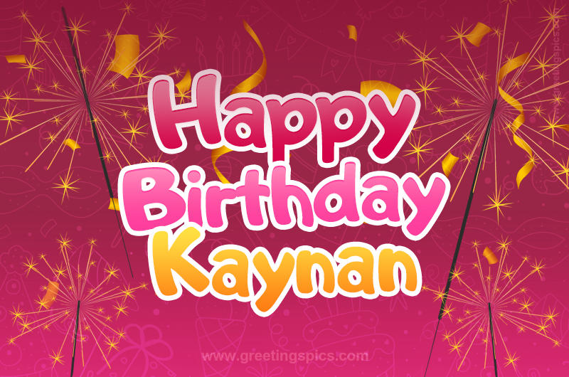 Happy Birthday Kaynan Image with sparklers