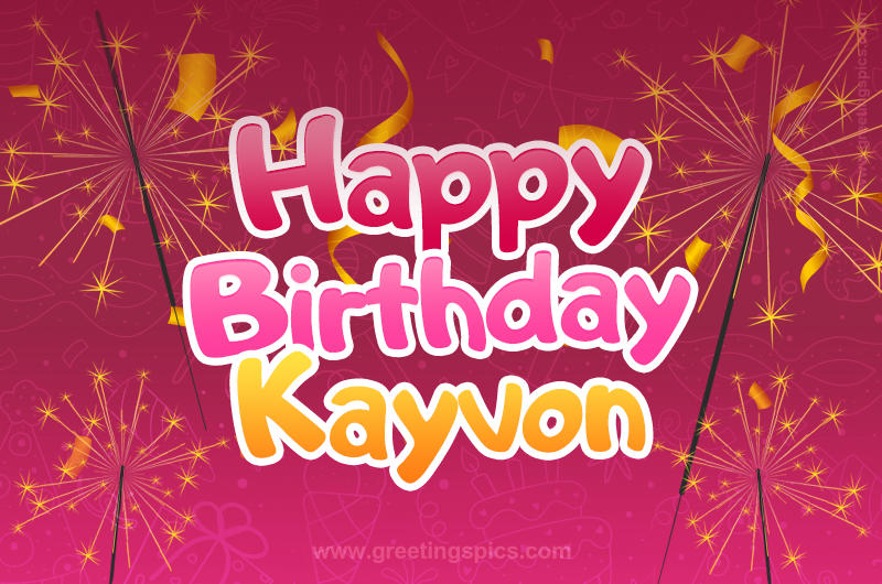 Happy Birthday Kayvon Image with sparklers