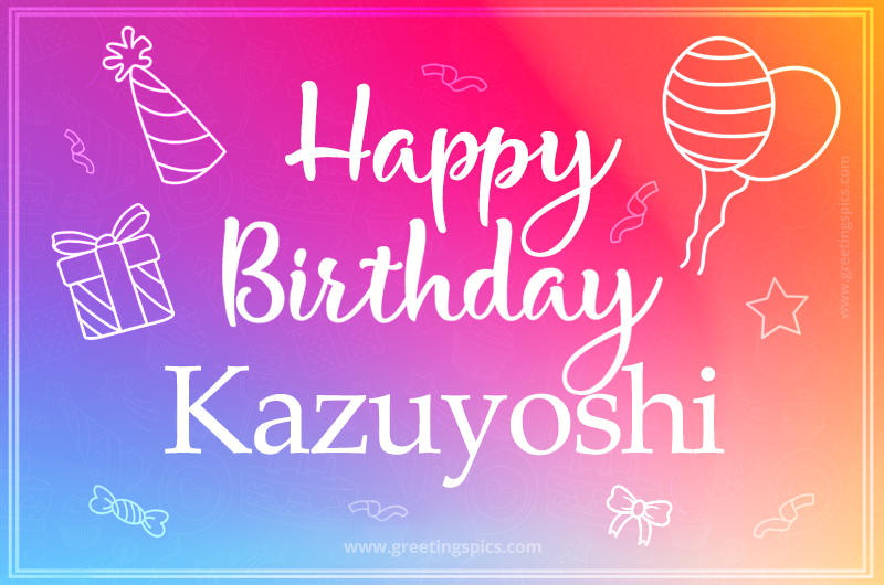 Colorful Happy Birthday Card For Kazuyoshi