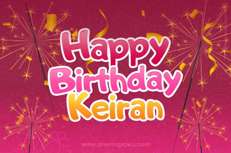 Happy Birthday Keiran Image with sparklers