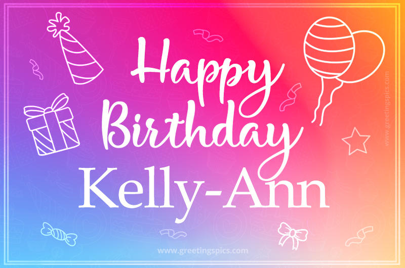 Colorful Happy Birthday Card For Kelly-Ann