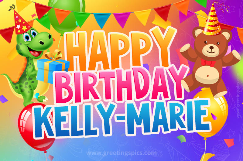 Happy Birthday Kelly-Marie Image for a child with cute dinosaur and bear