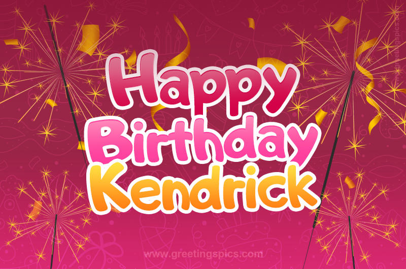 Happy Birthday Kendrick Image with sparklers