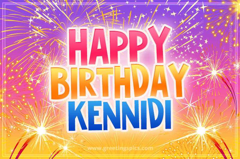 Happy Birthday Kennidi Picture with fireworks