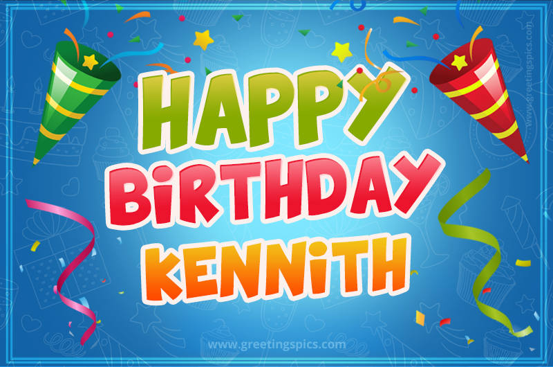 Happy Birthday Kennith picture with confetti and party poppers