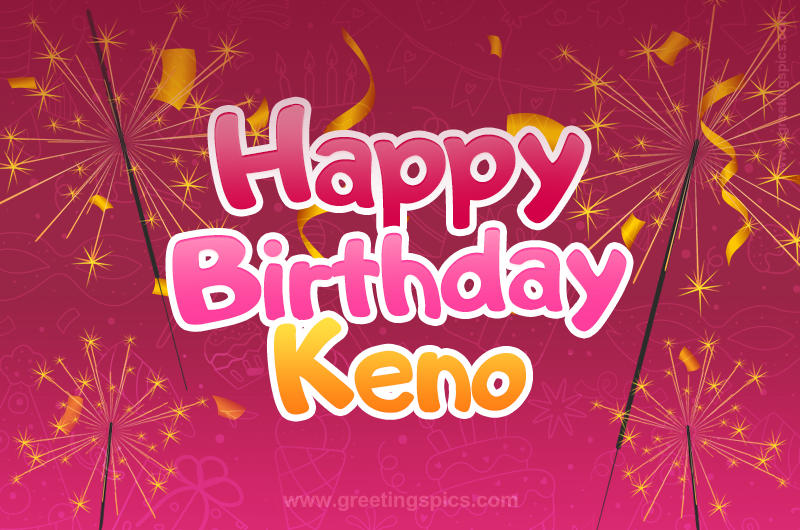 Happy Birthday Keno Image with sparklers